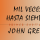 Primer capítulo: Mil veces hasta siempre de John Green